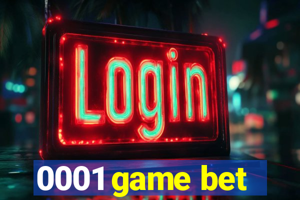 0001 game bet